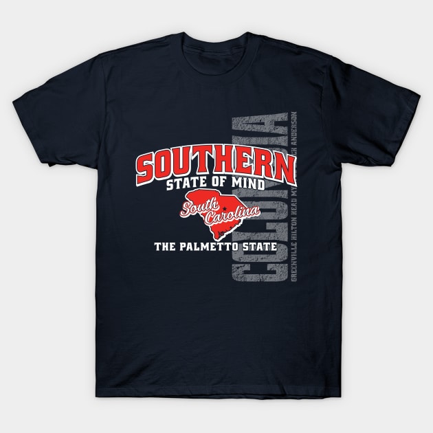 Southern State of Mind-South Carolina 1 T-Shirt by 316CreativeGroup